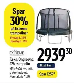 Føtex Spar 30% på Extreme trampoliner tilbud