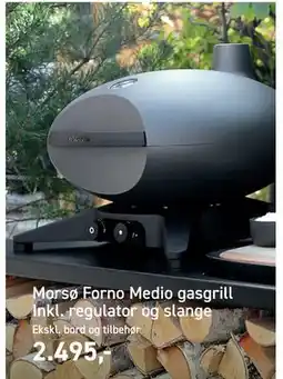 Johannes Fog Morsø Forno Medio gasgrill Inkl. regulator og slange tilbud