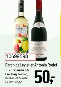 Føtex Baron de Ley eller Antonin Rodet tilbud
