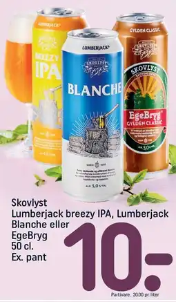 REMA 1000 Skovlyst Lumberjack breezy IPA, Lumberjack Blanche eller EgeBryg tilbud