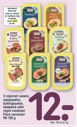 REMA 1000 3-stjernet salami, spegepølse, kyllingepølse, kødpølse eller røget medister tilbud