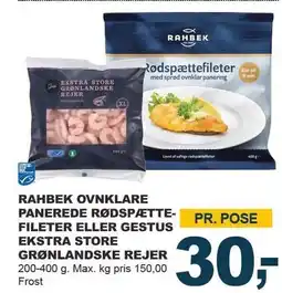 Let-Køb RAHBEK OVNKLARE PANEREDE RØDSPÆTTEFILETER ELLER GESTUS STORE GRØNLANDSKE REJER tilbud