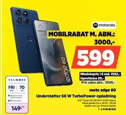 Power Motorola moto edge 60 Understøtter 68 W TurboPower-opladning tilbud
