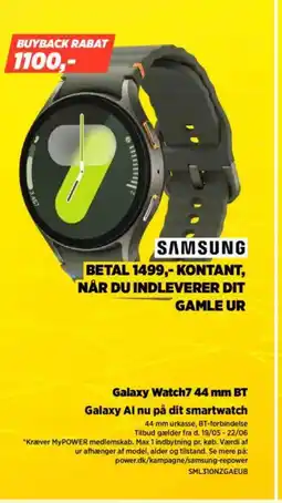 Power SAMSUNG Galaxy Watch7 44 mm BT Galaxy Al nu på dit smartwatch tilbud