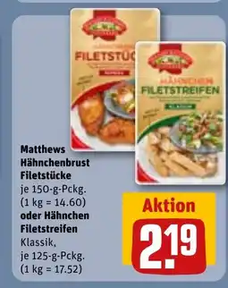 REWE DE Matthews Hähnchenbrust Filetstücke tilbud