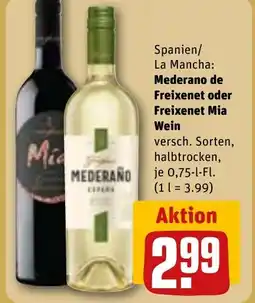 REWE DE Spanien/ La Mancha: Mederano de Freixenet oder Freixenet Mia Wein tilbud