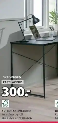 JYSK ASTRUP SKRIVEBORD Kunstfiner og stål. tilbud