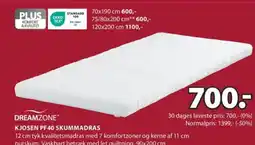 JYSK DREAMZONE KJOSEN PF40 SKUMMADRAS tilbud
