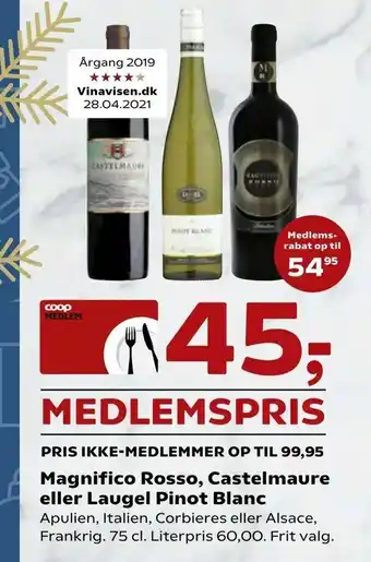 Kvickly Magnifico Rosso, Castelmaure eller Laugel Pinot Blanc tilbud
