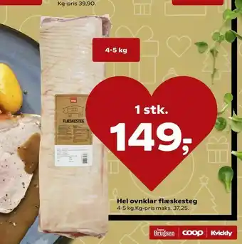 Kvickly Hel ovnklar flæskesteg tilbud