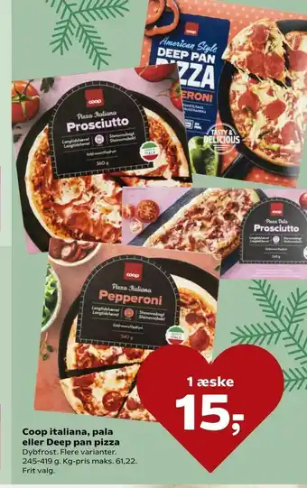 Kvickly Coop italiana, pala eller Deep pan pizza tilbud