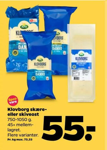 Netto Klovborg skære- eller skiveost tilbud