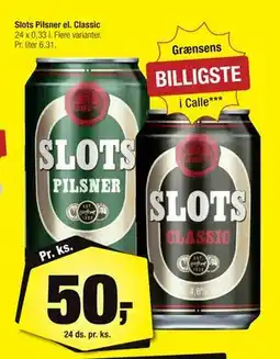 Calle Slots Pilsner el. Classic tilbud