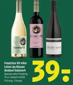 Coop 365 Faustino VII eller Cotes du Rhone Andeol Salavert tilbud
