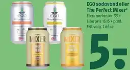 Coop 365 EGO sodavand eller The Perfect Mixer tilbud