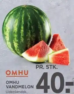 MENY OMHU VANDMELON tilbud