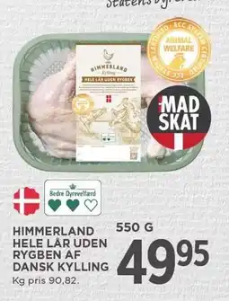 MENY HIMMERLAND HELE LÅR UDEN RYGBEN AF DANSK KYLLING 550 G tilbud