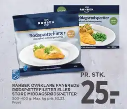 MENY RAHBEK OVNKLARE PANEREDE RØDSPÆTTEFILETER ELLER STORE MIDDAGSRØDSPÆTTER tilbud