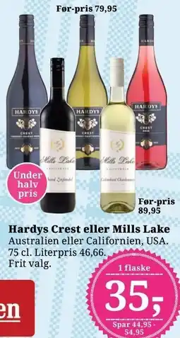 Dagli'Brugsen Hardys Crest eller Mills Lake tilbud