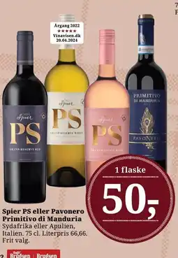 Dagli'Brugsen Spier PS eller Pavonero Primitivo di Manduria tilbud