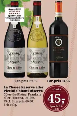 Dagli'Brugsen La Chasse Reserve eller Piccini Chianti Riserva tilbud