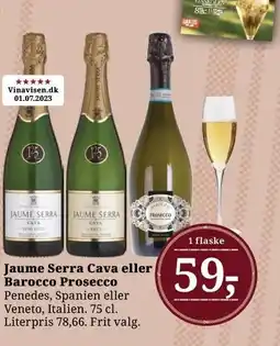 Dagli'Brugsen Jaume Serra Cava eller Barocco Prosecco tilbud