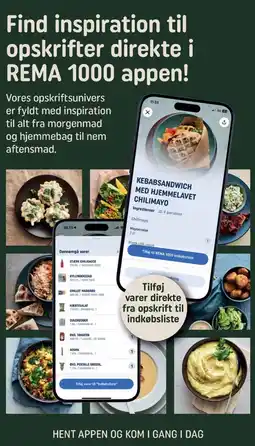 REMA 1000 Find inspiration til opskrifter direkte i REMA 1000 appen! tilbud