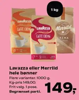 SuperBrugsen LAVAZZA eller Merrild hele bønner 1000 g tilbud