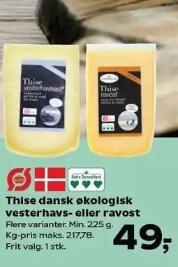 SuperBrugsen Thise dansk økologisk vesterhavs- eller ravost tilbud