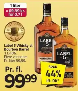 Fleggaard Label 5 Whisky el. Bourbon Barrel tilbud