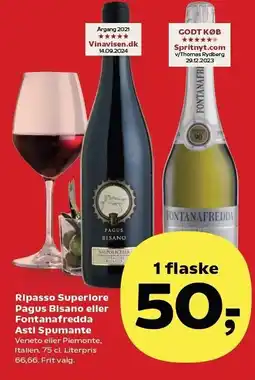 Kvickly Ripasso Superiore Pagus Bisano eller Fontanafredda Asti Spumante tilbud