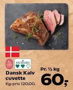 Kvickly Dansk Kalv cuvette tilbud