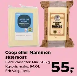 Kvickly Coop eller Mammen skæreost tilbud