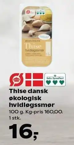 Kvickly Thise dansk økologisk hvidløgssmør tilbud