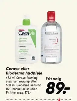 Bilka Cerave eller Bioderma hudpleje tilbud