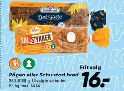 Bilka Pågen eller Schulstad brød tilbud