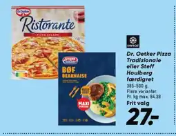 Bilka Dr. Oetker Pizza Tradizionale eller Steff Houlberg færdigret tilbud