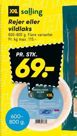 Bilka Rejer eller vildlaks tilbud