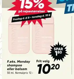 Bilka Monday shampoo eller balsam tilbud
