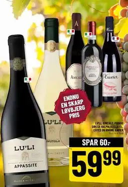 LU’LI, AMICALE, POGGIO SIRESA VALPOLICELLA EL. CÔTES DU RHÔNE XAVIER