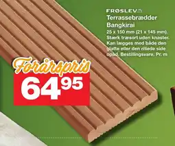 Bauhaus FRØSLEV Terrassebrædder Bangkirai tilbud