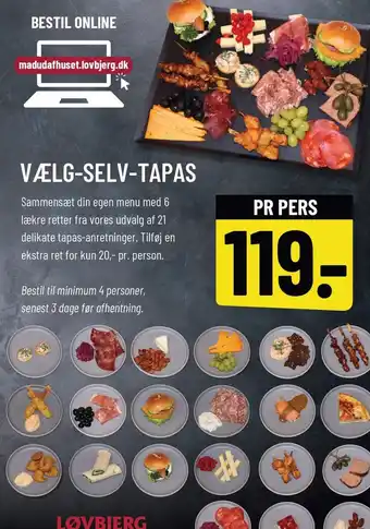 Løvbjerg VÆLG-SELV-TAPAS tilbud