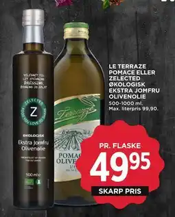 MENY LE TERRAZE POMACE ELLER ZELECTED ØKOLOGISK EKSTRA JOMFRU OLIVENOLIE tilbud