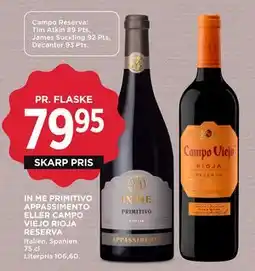 MENY IN ME PRIMITIVO APPASSIMENTO ELLER CAMPO VIEJO RIOJA RESERVA tilbud