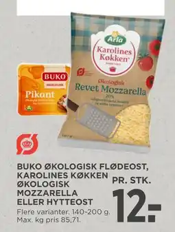 MENY BUKO ØKOLOGISK FLØDEOST, KAROLINES KØKKEN ØKOLOGISK MOZZARELLA ELLER HYTTEOST tilbud
