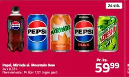 Fleggaard Pepsi, Mirinda el. Mountain Dew tilbud