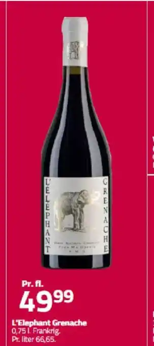 Fleggaard L'Elephant Grenache tilbud