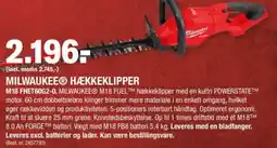 Stark MILWAUKEEⓇ HÆKKEKLIPPER tilbud