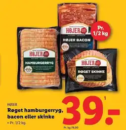 Lidl HØJER Røget hamburgerryg, bacon eller skinke tilbud