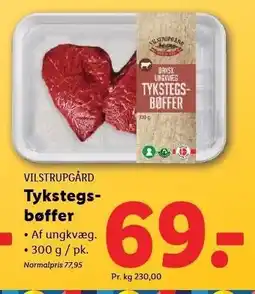 Lidl VILSTRUPSGÅRD Tykstegsbøffer tilbud